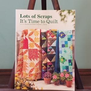 Lots of Scraps It's Time to Quilt book